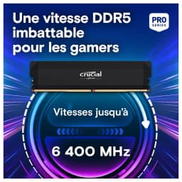 Crucial Pro DDR5 Overclocking 2x32Go 6000MHz CL40